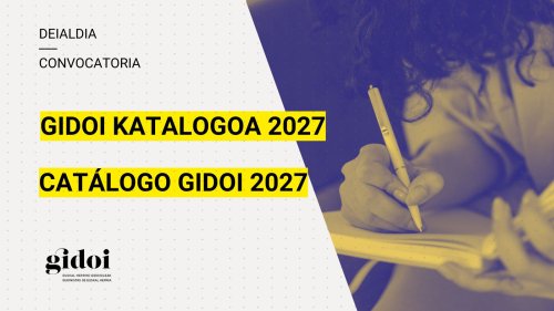 11 personas socias conformarán el Catálogo GIDOI 26-27